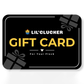 Lil'Clucker Gift Card - Lil'Clucker